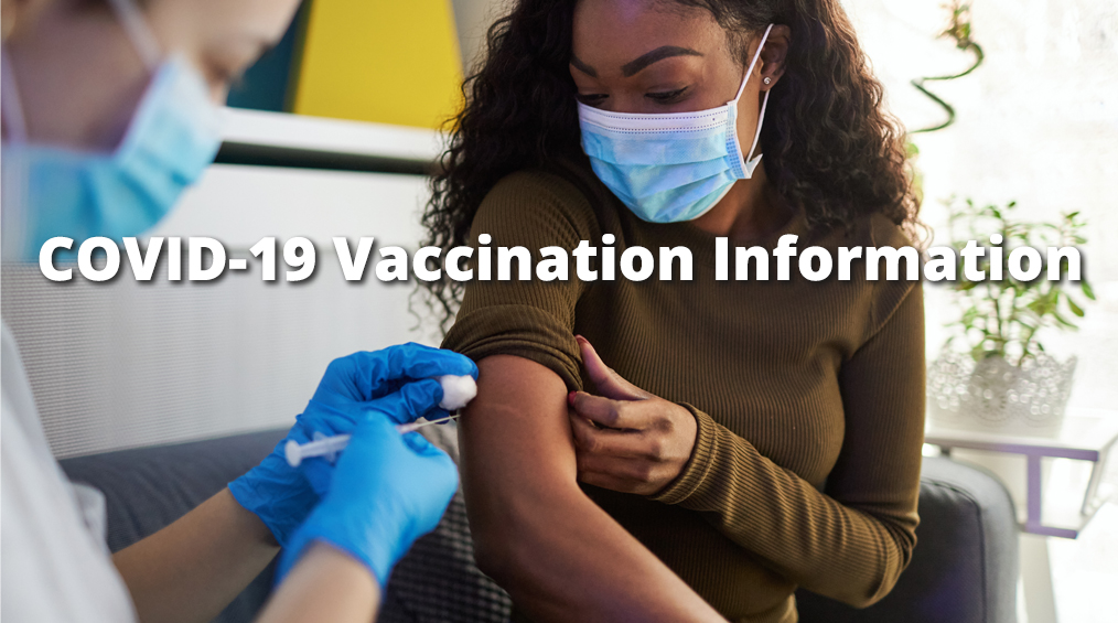 COVID 19 Vaccine Information