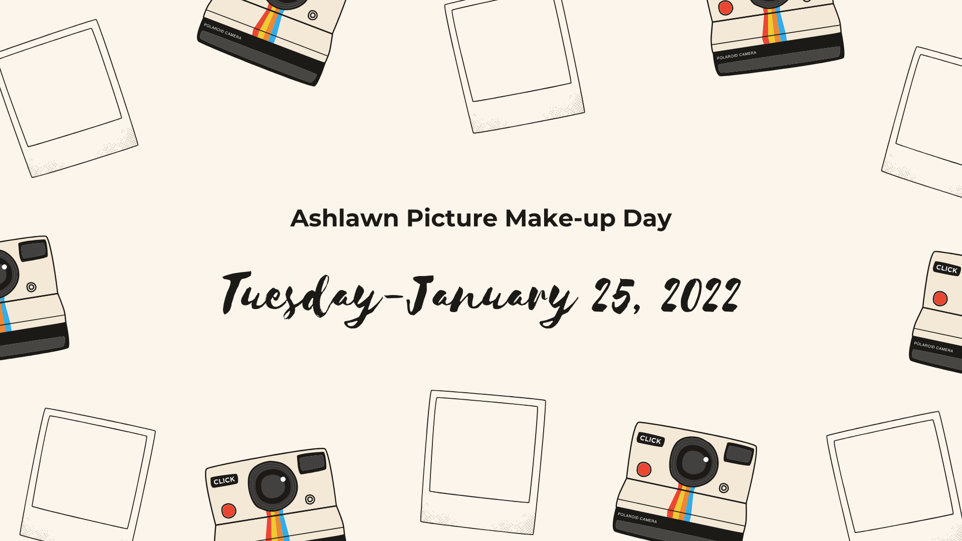 Ashlawn Picture Make-up Day: Jan. 25th