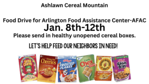 Help feed out neighbors by donating healthy cereal. Pictures of Cherios, Chex, Raisin Bran.