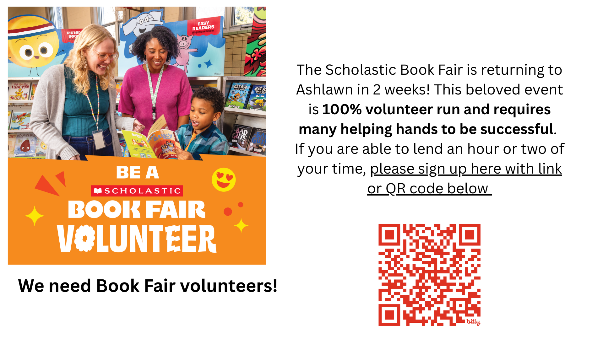 Volunteers needed for Ashlawn November Book Fair. Use link to volunteer.